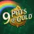 9 Pots of Gold